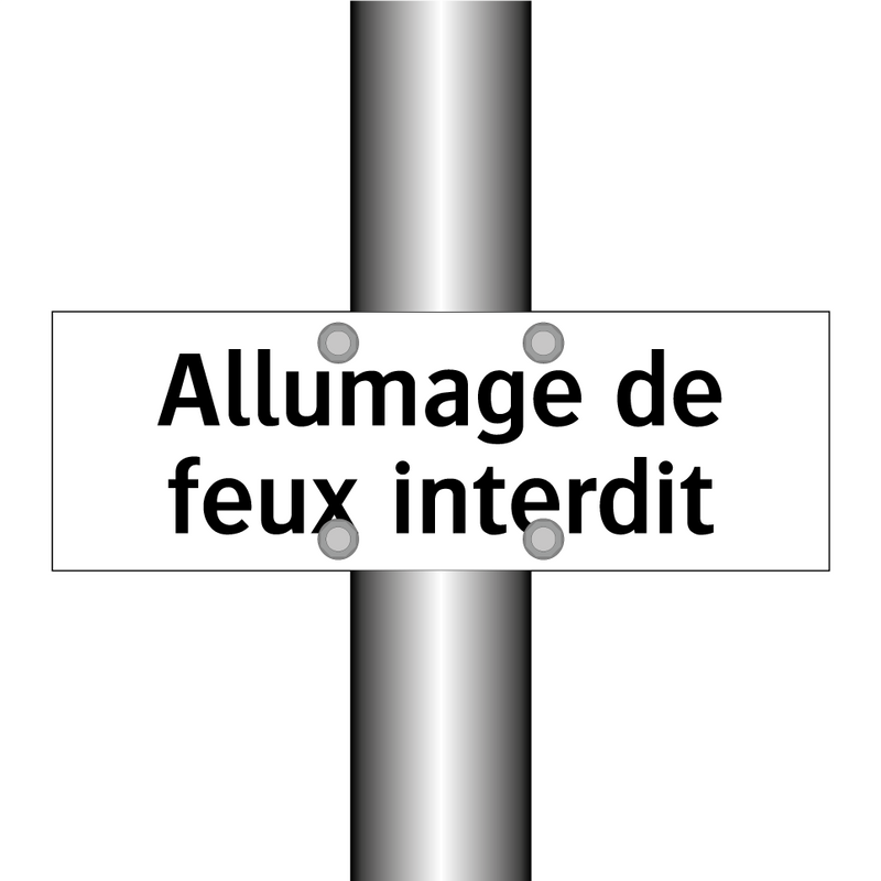 Allumage de feux interdit