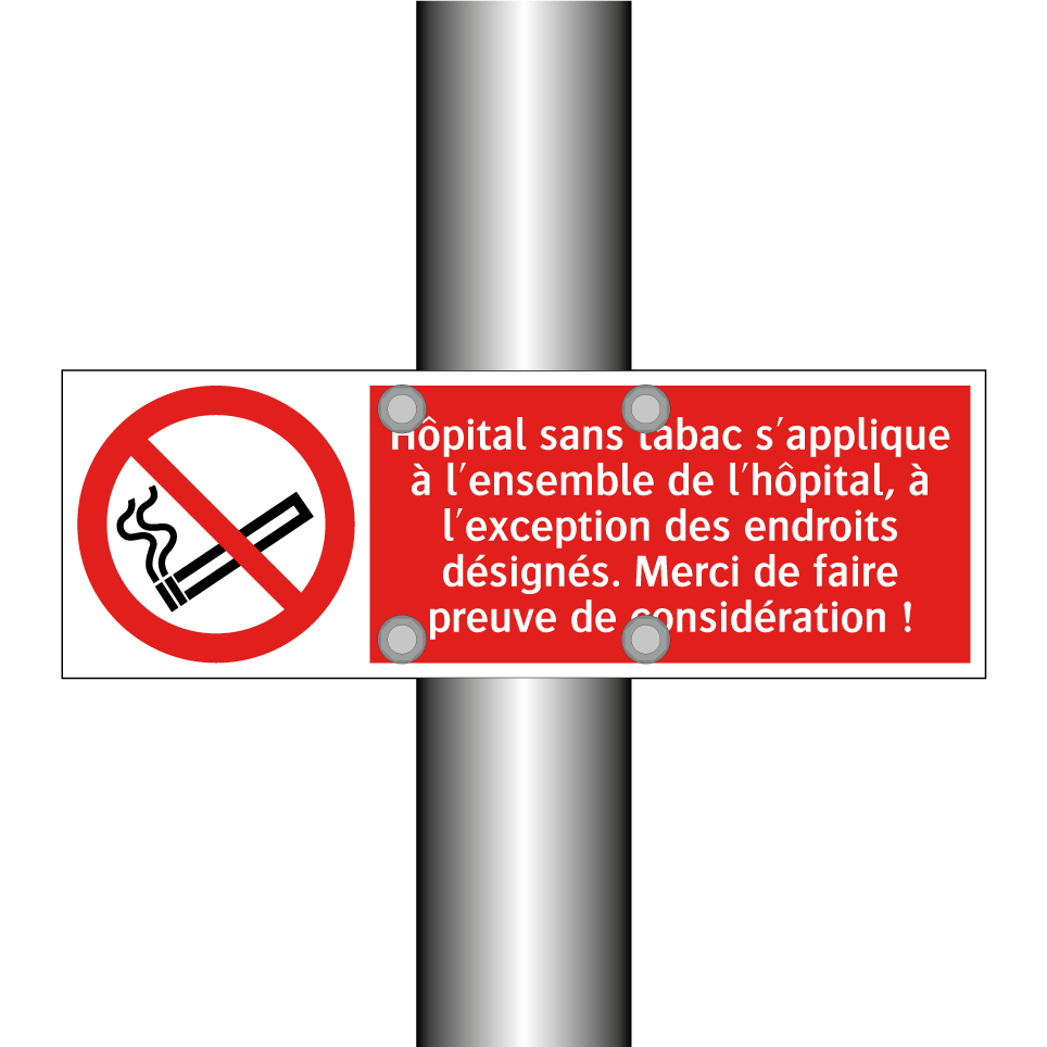 Hôpital sans tabac s'applique à l'ensemble de l'hôpital, à l'exception des endroits désignés. Merci de faire preuve de considération !