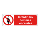 Interdit aux femmes enceintes