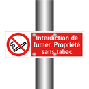 Interdiction de fumer. Propriété sans tabac
