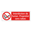 Interdiction de fumer. Propriété sans tabac