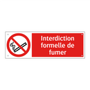 Interdiction formelle de fumer