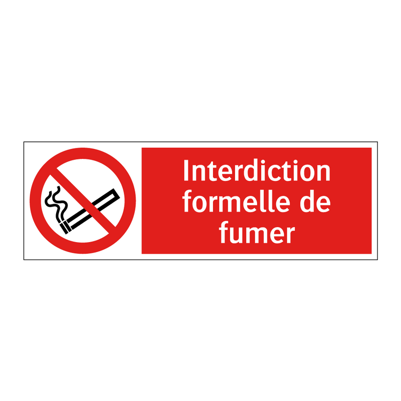 Interdiction formelle de fumer