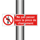 Ne pas passer sous la pince de chargement