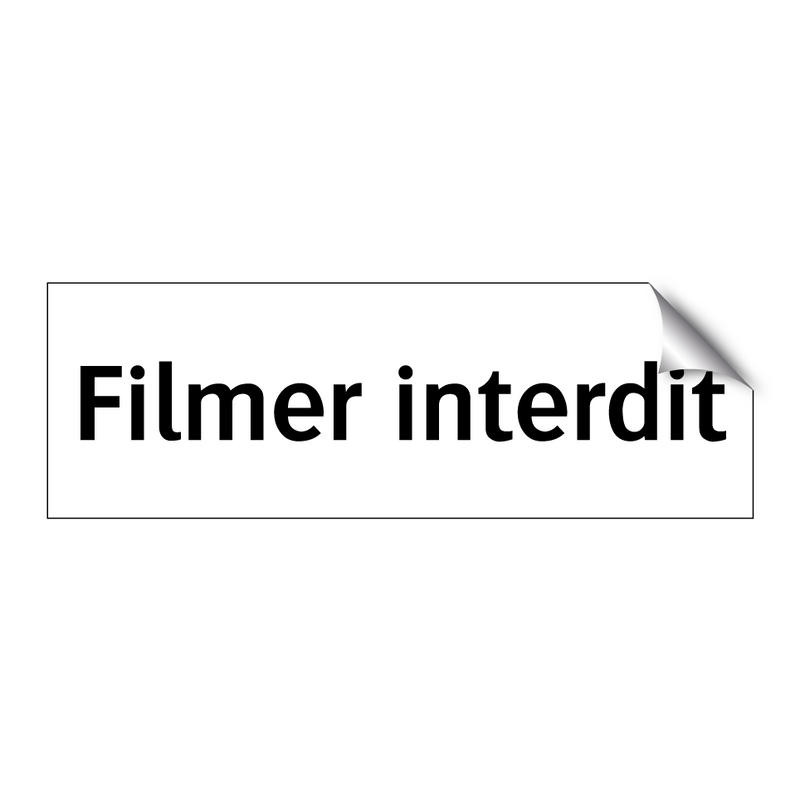 Filmer interdit