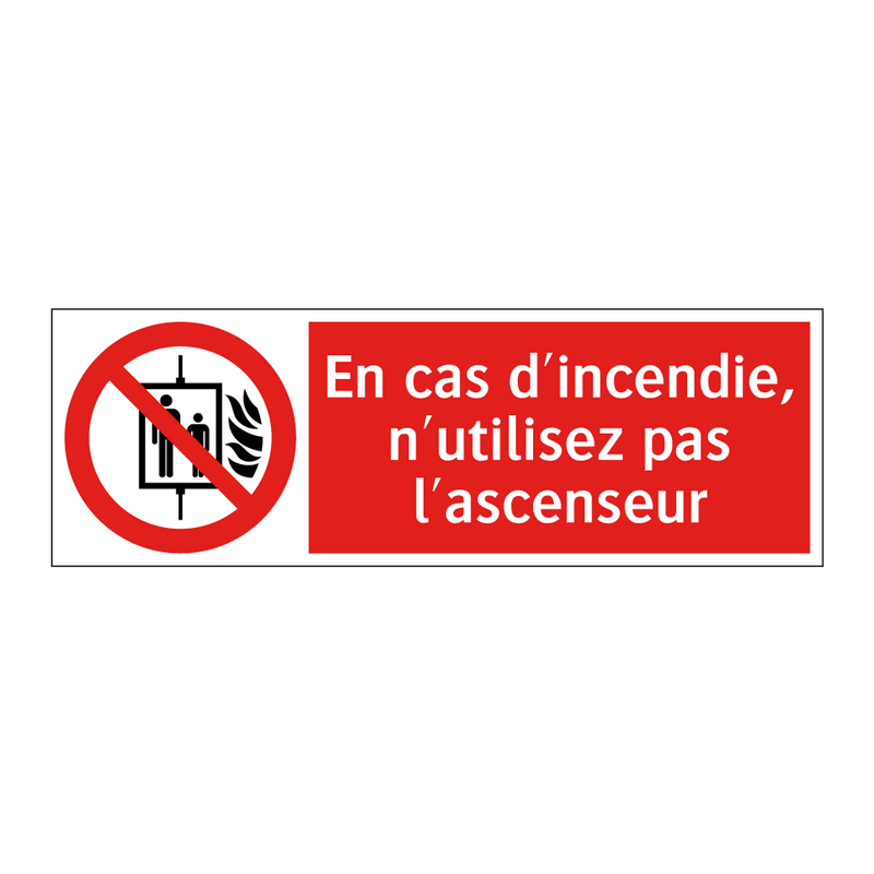 En cas d'incendie, n'utilisez pas l'ascenseur