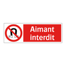 Aimant interdit