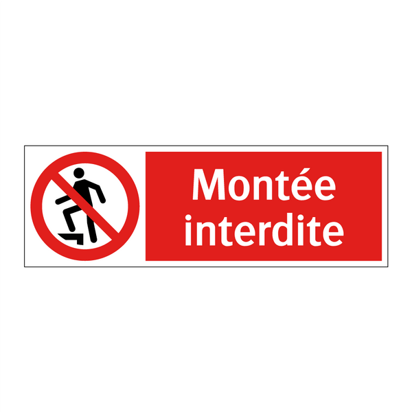 Montée interdite