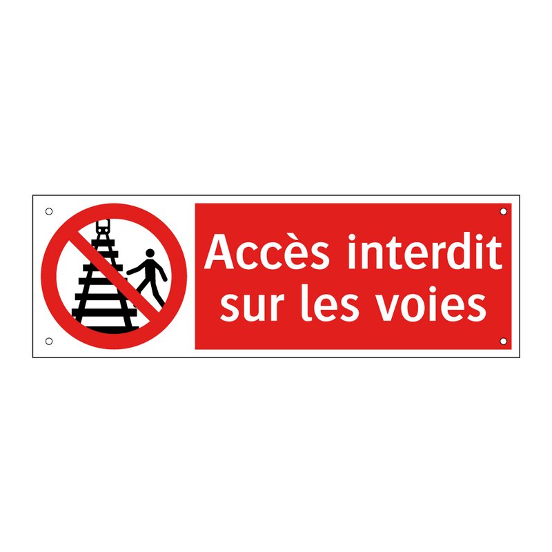 Accès interdit sur les voies