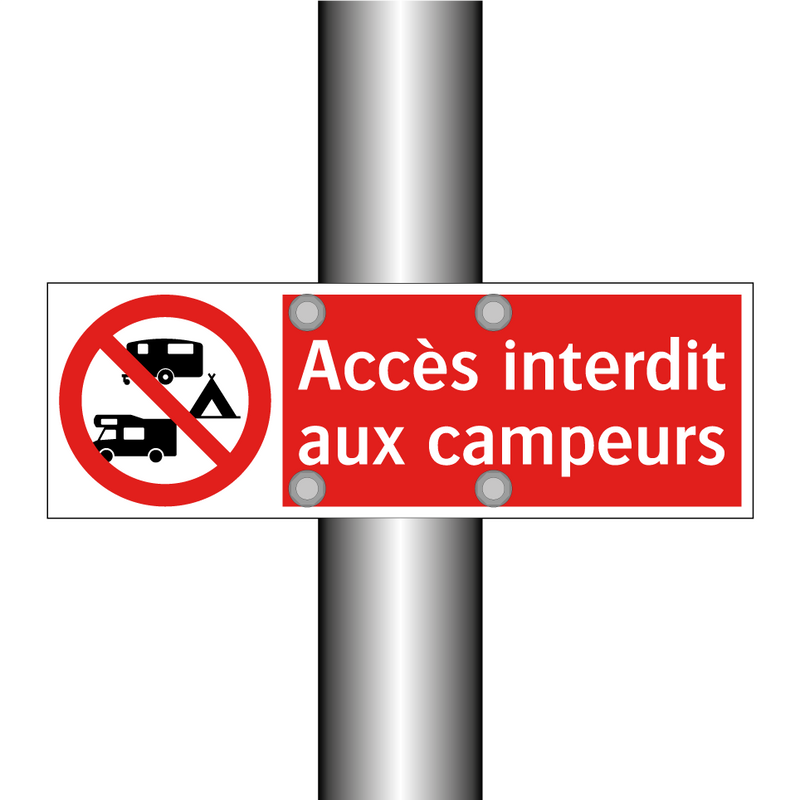 Accès interdit aux campeurs