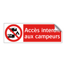 Accès interdit aux campeurs