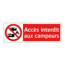 Accès interdit aux campeurs