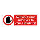Tout accès non autorisé à la cour est interdit