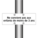 Ne convient pas aux enfants de moins de 3 ans