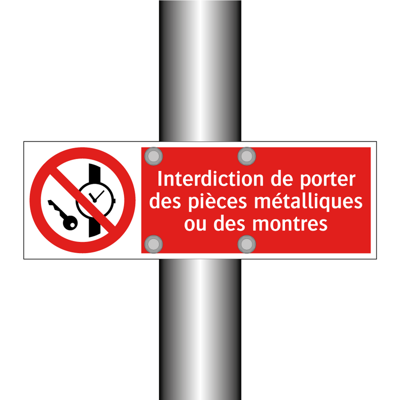 Interdiction de porter des pièces métalliques ou des montres