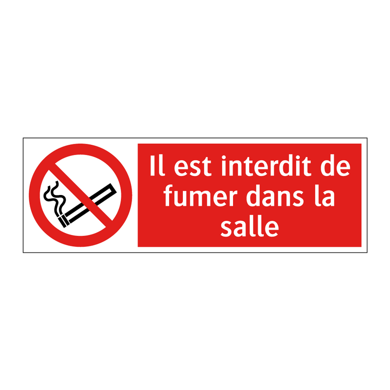 Il est interdit de fumer dans la salle