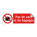 Pas de sacs ni de bagages