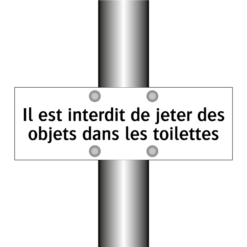 Il est interdit de jeter des objets dans les toilettes