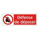 Défense de déposer