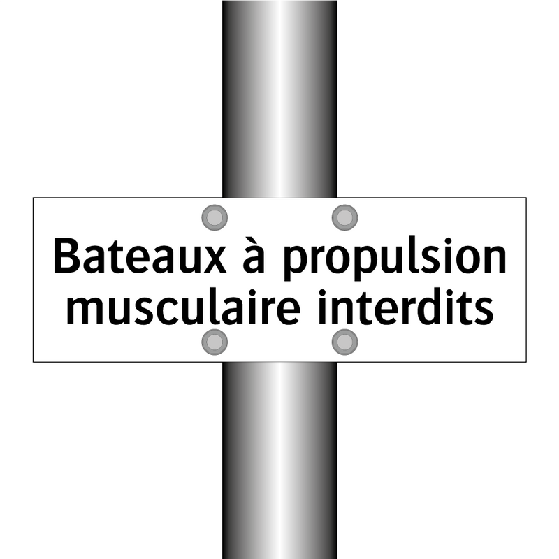 Bateaux à propulsion musculaire interdits
