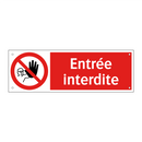 Entrée interdite