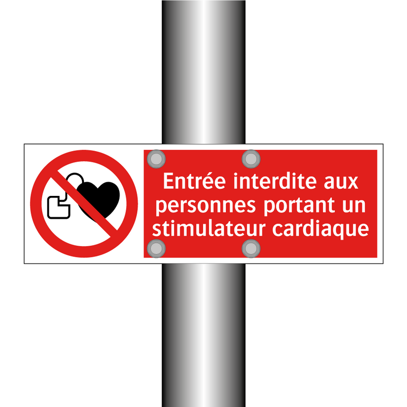 Entrée interdite aux personnes portant un stimulateur cardiaque
