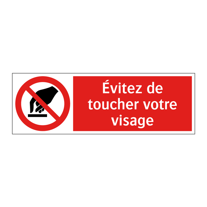 Évitez de toucher votre visage