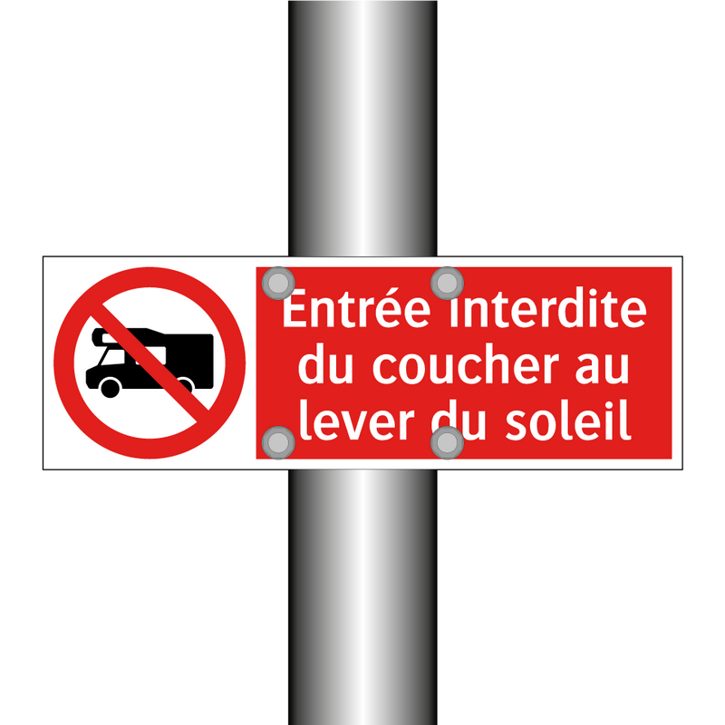 Entrée interdite du coucher au lever du soleil