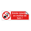 Entrée interdite en maillot de bain !