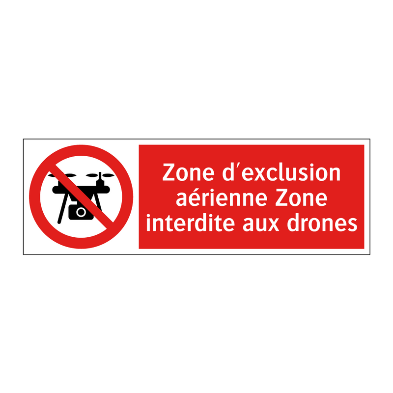 Zone d'exclusion aérienne Zone interdite aux drones