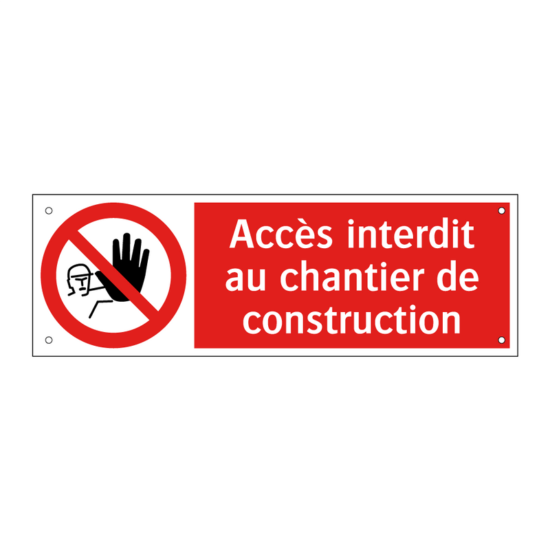 Accès interdit au chantier de construction
