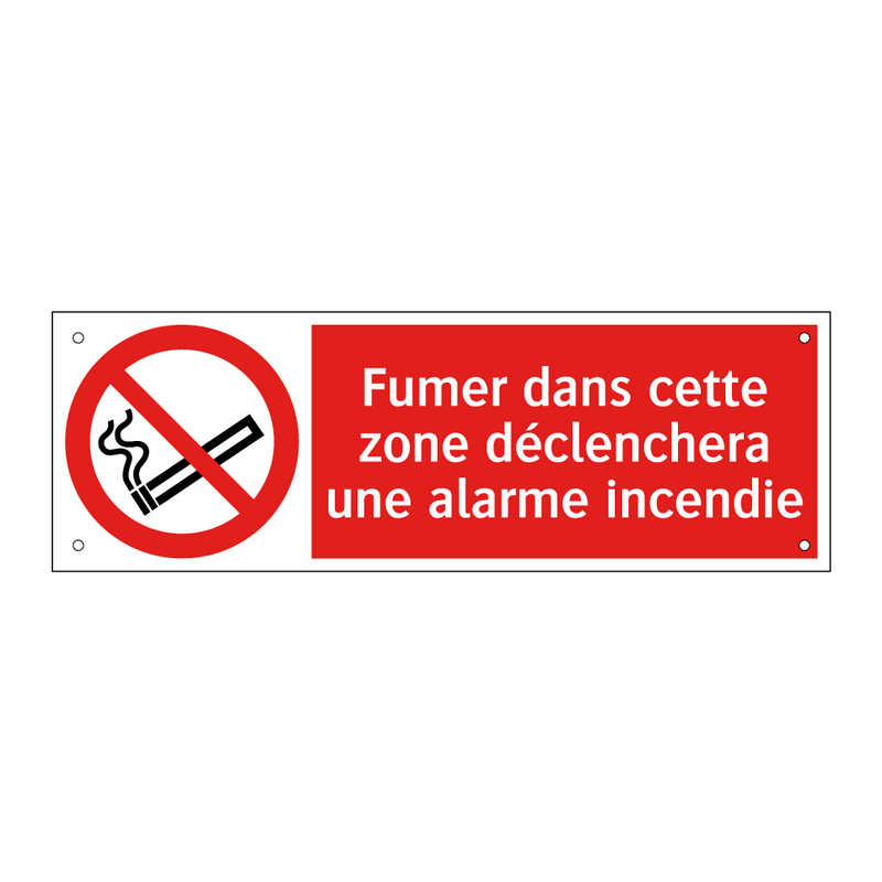 Fumer dans cette zone déclenchera une alarme incendie