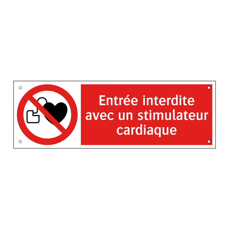 Entrée interdite avec un stimulateur cardiaque