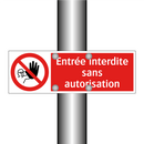 Entrée interdite sans autorisation