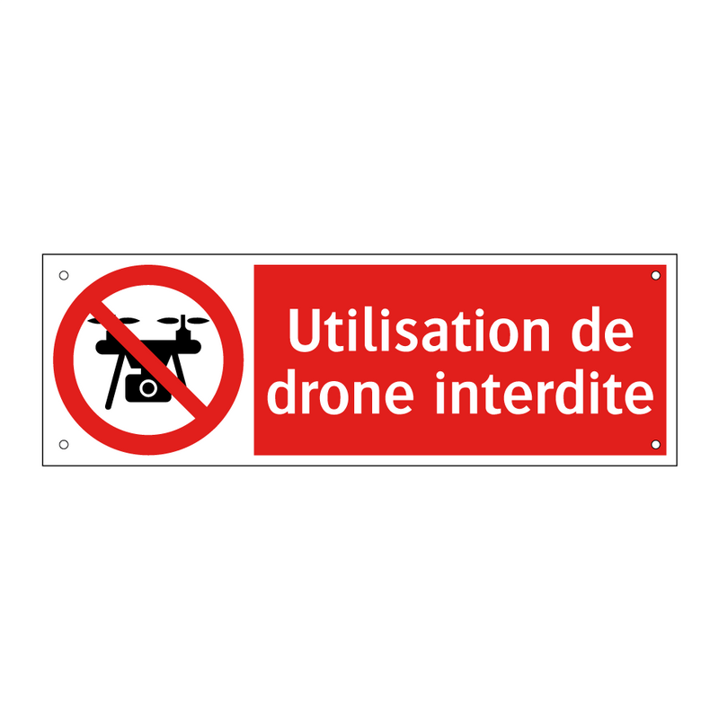 Utilisation de drone interdite