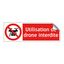 Utilisation de drone interdite