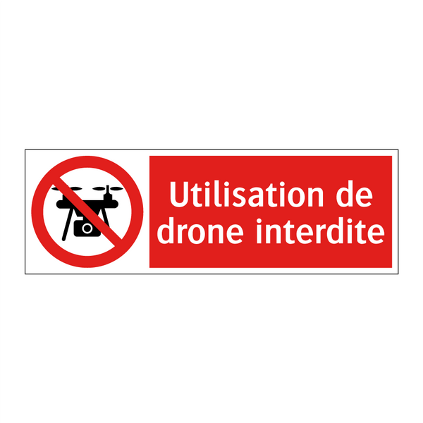Utilisation de drone interdite