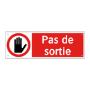 Pas de sortie
