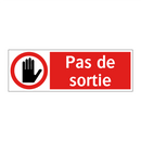 Pas de sortie