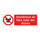Interdiction de faire voler des drones