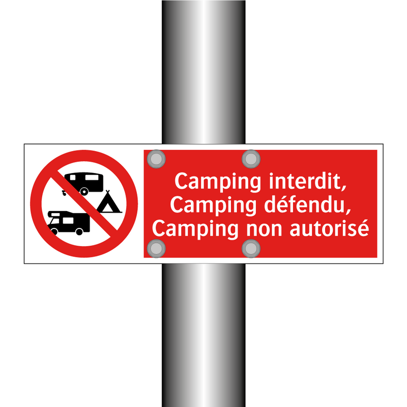 Camping interdit, Camping défendu, Camping non autorisé