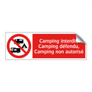 Camping interdit, Camping défendu, Camping non autorisé