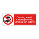 Camping interdit, Camping défendu, Camping non autorisé