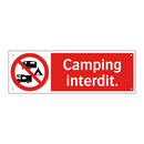 Camping interdit.
