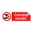 Camping interdit.