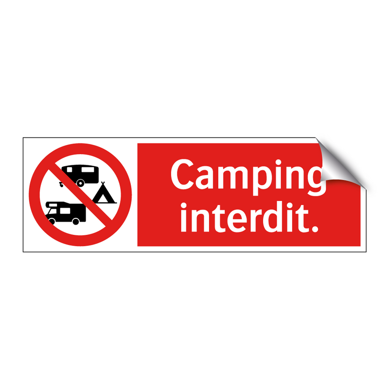 Camping interdit.