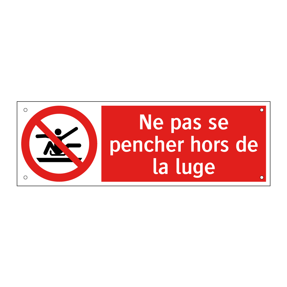 Ne pas se pencher hors de la luge