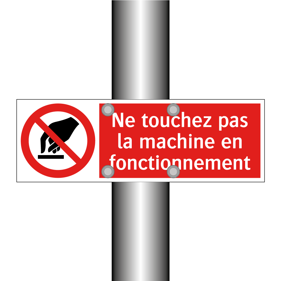 Ne touchez pas la machine en fonctionnement