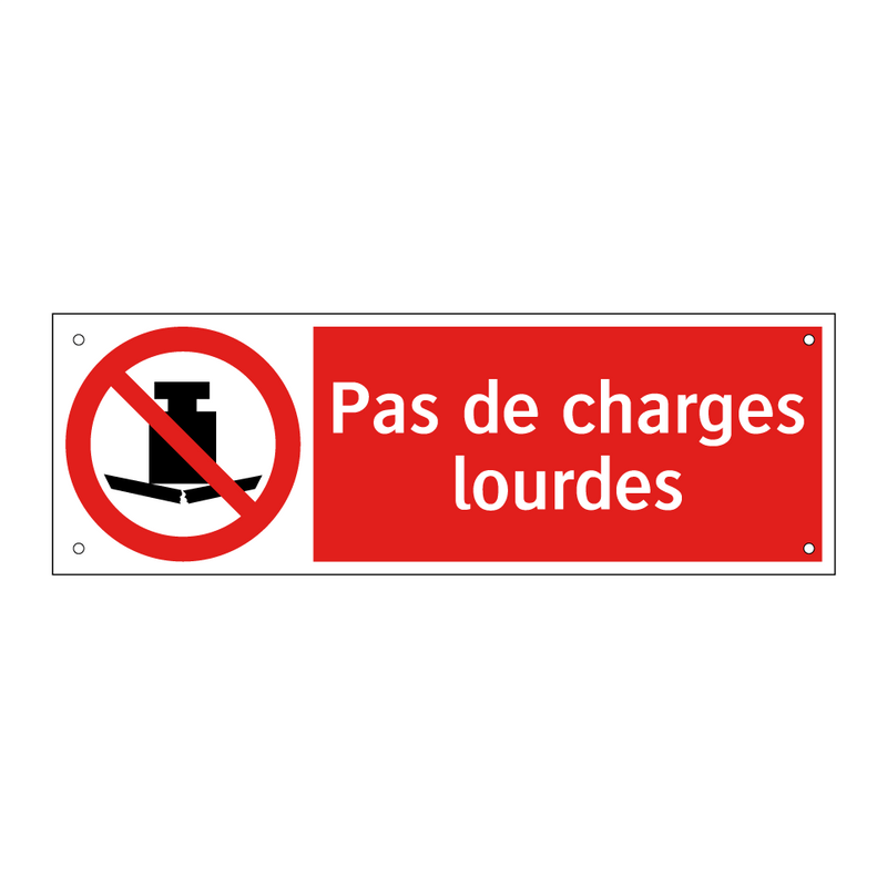 Pas de charges lourdes