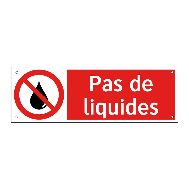 Pas de liquides